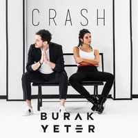 Crash - Burak Yeter