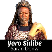Bora Niambely - Yoro Sidibe & Yoro Sekouba Madou Sangare