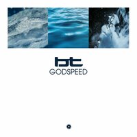 Godspeed - BT