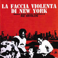 La faccia violenta di New York - Riz Ortolani