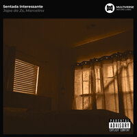 Sentada Interessante - Japa da Zs & Marcelinx
