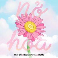 Nở Hoa - Thụy Chi & Hứa Kim Tuyền