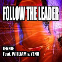 Follow The Leader - Janice & william & Yen