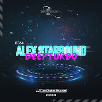 Deepturbo - Alex Starsound & The Digital Blonde
