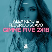 Gimme Five 2k18 - Alex Kenji