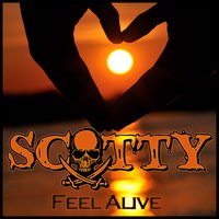 Feel Alive - Scotty