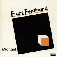 Tell Her Tonight - Franz Ferdinand