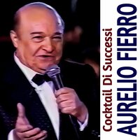 Nnammurate Dispettuse - Aurelio Fierro & Olga Pizzi