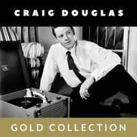 The Heart of a Teenage Girl - Craig Douglas