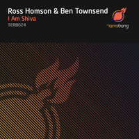 I Am Shiva - Ross Homson & Ben Townsend