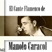 Cuando Se Acaba El Parné' - Manolo Caracol