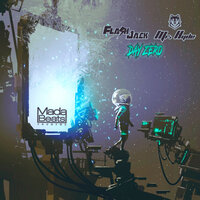 Day Zero - Mr. Hyde & Flash Jack