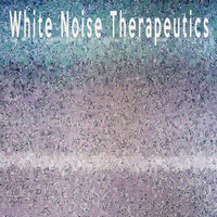 Truck In The Distance - White Noise Therapeutics & Color Noise Therapy & Therapeutic Audio & Relax Meditate Sleep Media