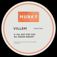 All Day E'ry Day - Villem