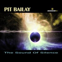 The Sound of Silence - Pit Bailay