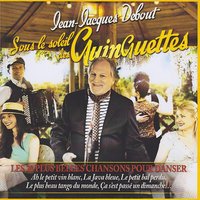Sous le soleil des Guinguettes - Jean-Jacques Debout & JEAN JACQUES DEBOUT
