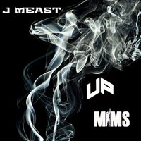 Up - J Meast & Mims