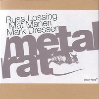 Their Blood Is Black And Yellow - Russ Lossing & Mat Maneri & Mark Dresser