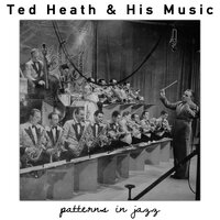 Plink Plank Plonk - Ted Heath & His Music