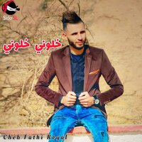 Khalouni Khalouni - Cheb Fathi Royal