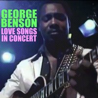 Love in the Afternoon (In Concert) - George Benson