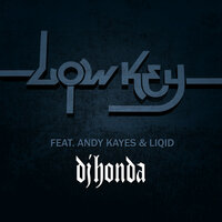 Low Key - dj honda