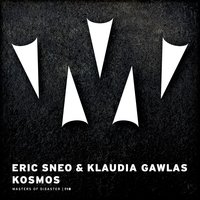 Kosmos - Klaudia Gawlas & Eric Sneo