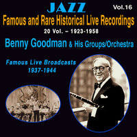 THERE'LL BE A JUBILEE - Benny Goodman & His Orchestra