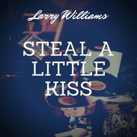My Baby's Got Soul - Larry Williams & 10
