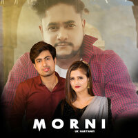 Morni - Uk Haryanvi