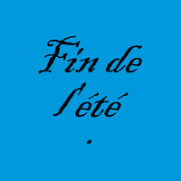 Fin de l'été - Antony