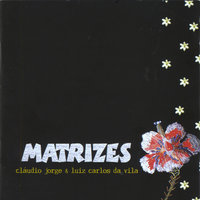 Singrando os Mares Bravios - Claudio Jorge & Luiz Carlos Da Vila & Luiz Carlos da Vila & Cláudio Jorge