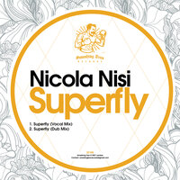 Superfly - Nicola Nisi