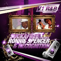 She’s Right There - Ronnie Spencer & RecognitioN & Ronnie Spencer and Recognition