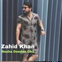 Rasha Deedan Oka - Zahid Khan & Sadam Khan