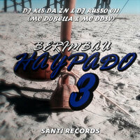 Berimbau Haypado 3 - DJ KLS DA ZN & DJ RUSSO 011 & MC Dobella & MC DDSV
