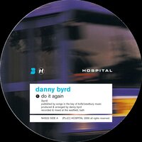 Dub It Again - Danny Byrd