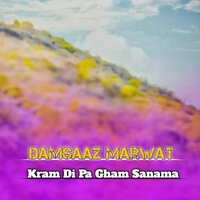 Kram Di Pa Gham Sanama - Damsaaz Marwat