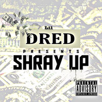 I Be Goin Hard - Lil Dred