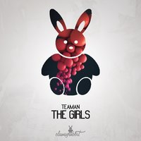 The Girls - Teaman