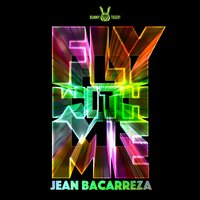 Fly With Me - Jean Bacarreza & Sevenever