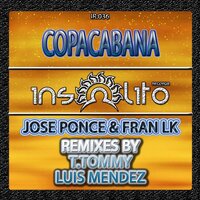 Copacabana - Jose Ponce & Fran Lk & T.Tommy