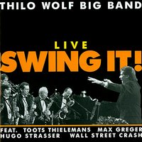 B. R. Boogie - Thilo Wolf Big Band & Max Greger & Toots Thielemans & Hugo Strasser & Wall Street Crash