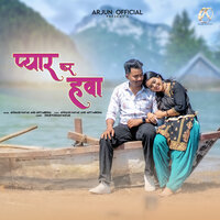 PYAR KAR HAWA - Avinash Nayak & Arti Mirdha