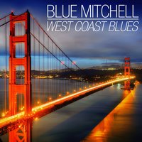 Waverly Street - Blue Mitchell