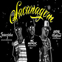 Sacanagem - MC Menor & Mc Jeanzinho & Dogmal no Beat