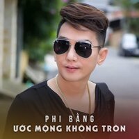 Em Quên Lời Hẹn Ước - Phi Bằng