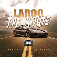 The Route - Laroo