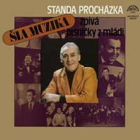Nad Prahou tančily hvězdičky - Standa Procházka & Karel Hasler & František Alois Tichý & Zábavní soubor FAT