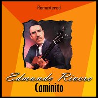 Canción de fuego - Edmundo Rivero